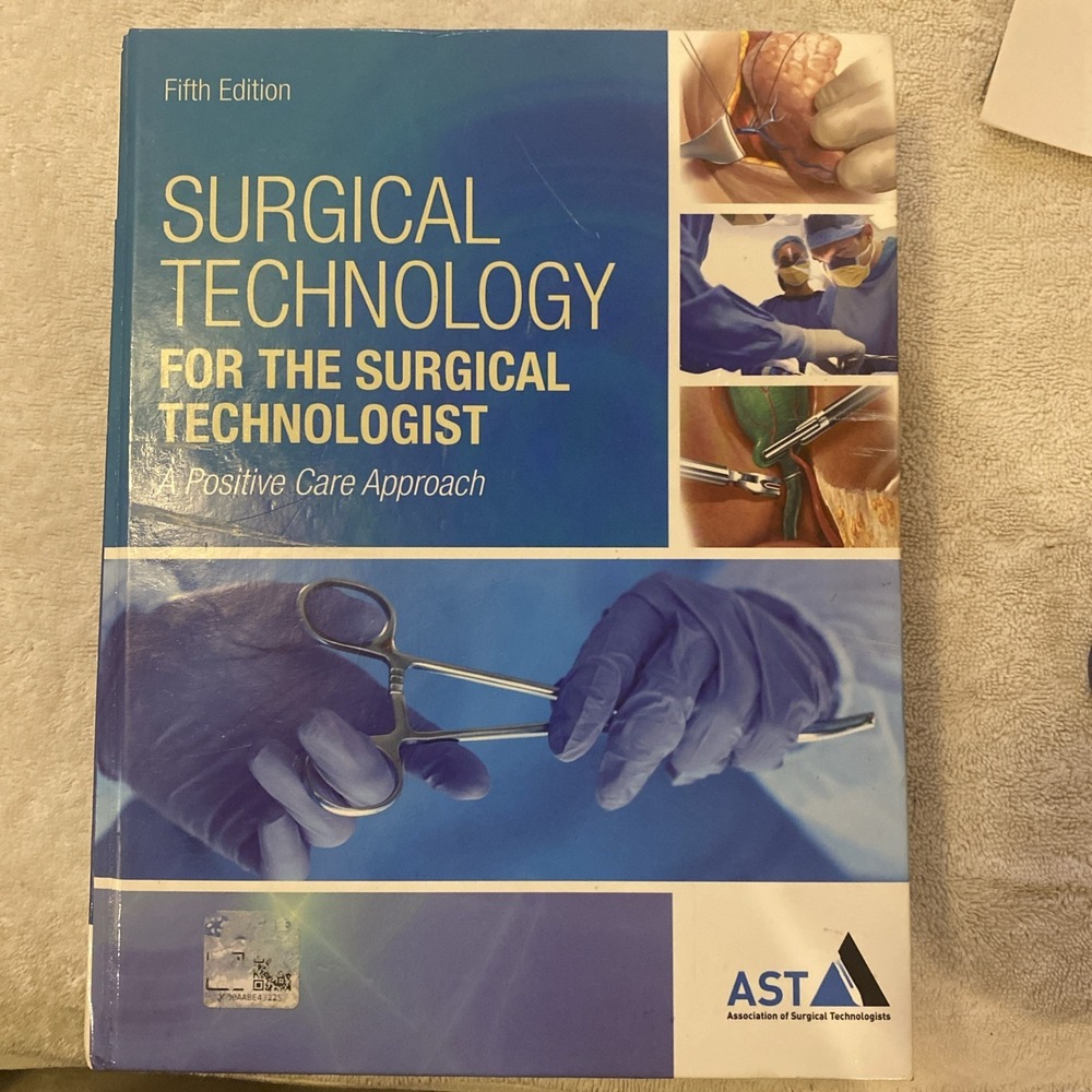 Surgical Technology for the Surgical Technologist, 5th Edition